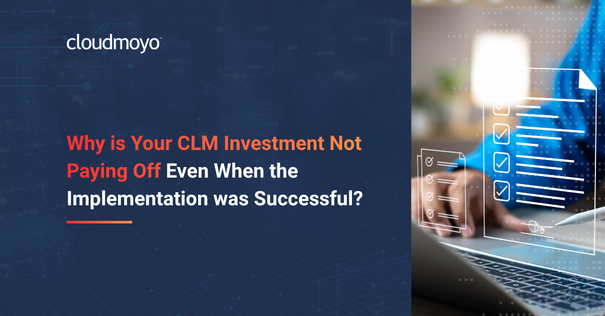 Feature Image_Why Your CLM Implementation Isn't Paying Off_June 2026